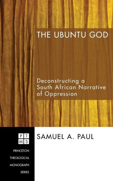 Cover for Samuel a Paul · The Ubuntu God (Hardcover Book) (2009)