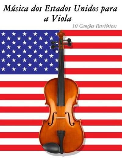 Cover for Uncle Sam · Musica Dos Estados Unidos Para a Viola: 10 Cancoes Patrioticas (Taschenbuch) (2014)