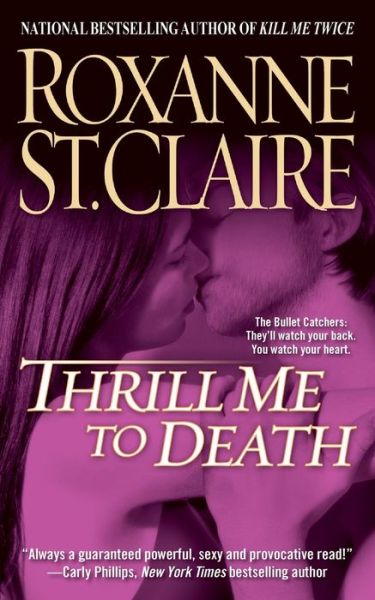 Cover for Roxanne St Claire · Thrill Me to Death, 2 (Paperback Book) (2014)