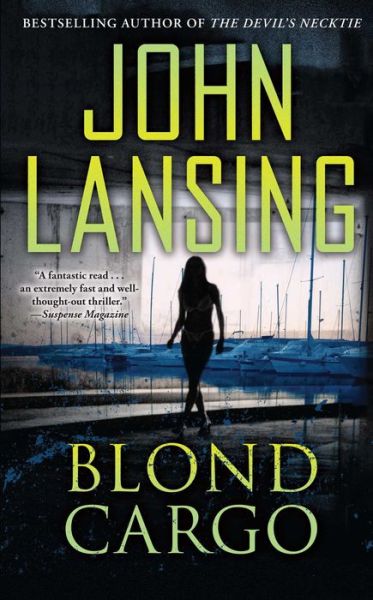 Cover for John Lansing · Blond Cargo (Paperback Book) (2015)