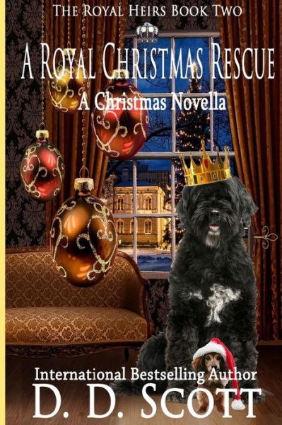 Cover for D D Scott · A Royal Christmas Rescue (Paperback Book) (2014)