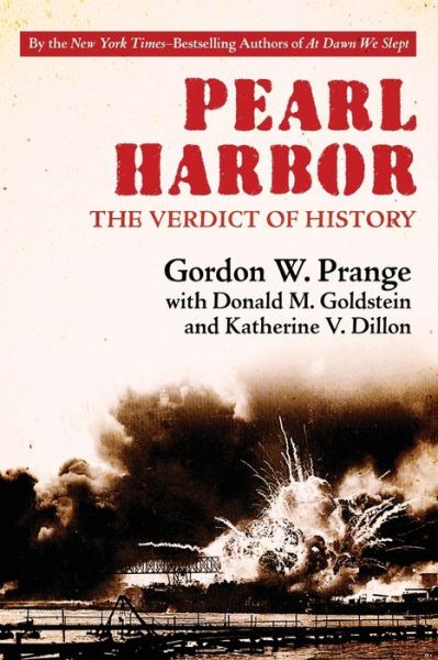 Cover for Gordon W. Prange · Pearl Harbor: The Verdict of History (Paperback Book) (2021)