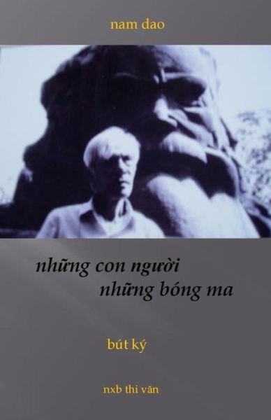 Cover for Dao Nam · Nhung Con Nguoi (Paperback Bog) (2015)