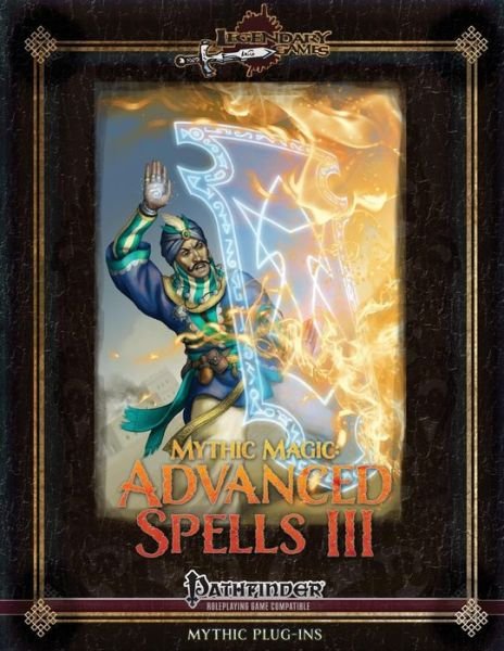 Cover for Jason Nelson · Mythic Magic: Advanced Spells III (Taschenbuch) (2015)