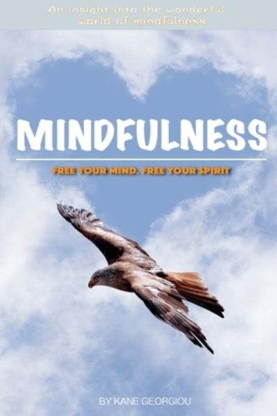 Cover for Kane Georgiou · Mindfulness (Paperback Book) (2016)