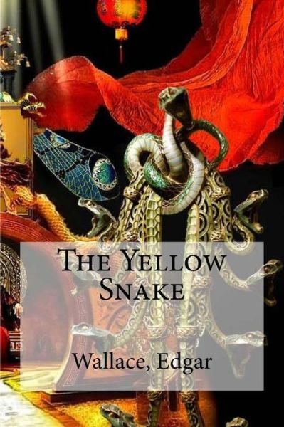 Cover for Edgar Wallace · The Yellow Snake (Bog) (2016)
