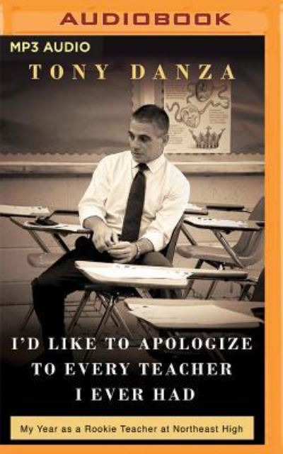 Cover for Tony Danza · I'D Like to Apologize to Every Teacher I Ever Had (CD) (2016)