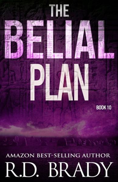 Cover for R D Brady · The Belial Plan (Paperback Book) (2017)