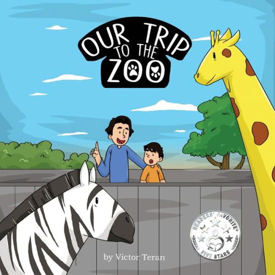 Cover for Victor Teran · Our Trip to the Zoo (Paperback Book) (2019)