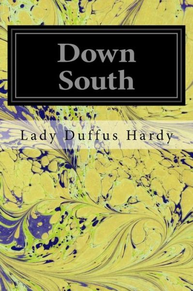 Cover for Lady Duffus Hardy · Down South (Paperback Book) (2017)