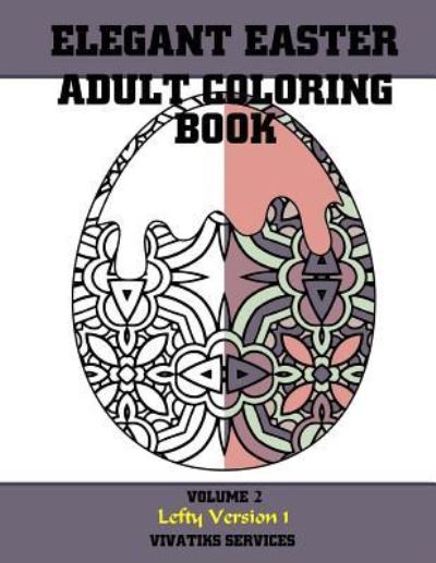 Cover for Vivatiks Services · Elegant Easter Adult Coloring Book (Pocketbok) (2017)