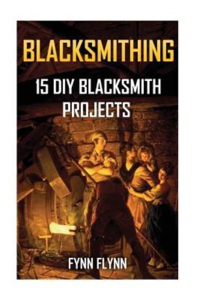 Cover for Fynn Flynn · Blacksmithing (Paperback Book) (2017)