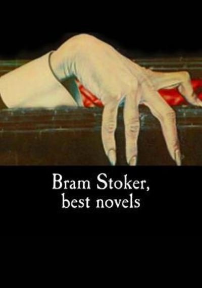 Cover for Bram Stoker · Bram Stoker, best novels (Taschenbuch) (2017)