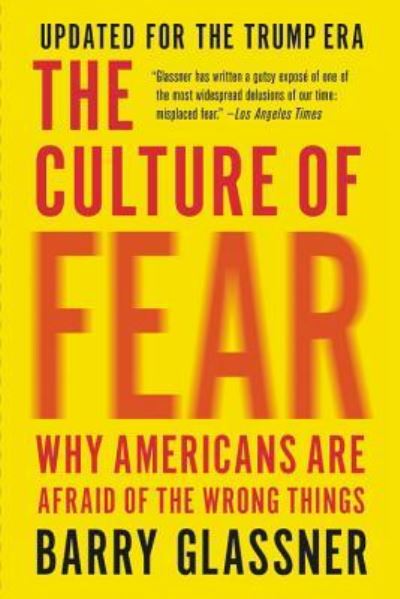 Cover for Barry Glassner · The Culture of Fear (N/A) (2019)