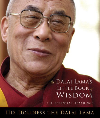 Cover for His Holiness Dalai Lama · The Dalai Lama's Little Book of Wisdom (Paperback Book) (2010)