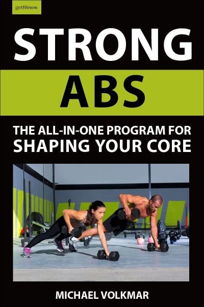 Michael Volkmar · Strong Abs: The All-In-One Program for Shaping Your Core (Paperback Book) (2024)