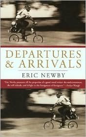 Cover for Eric Newby · Departures &amp; Arrivals (MISC) (2002)