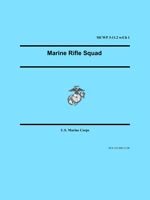 Cover for U.s. Marine Corps · Marine Rifle Squad (Marine Corps Warfighting Publication 3-11.2) (Paperback Book) (2005)