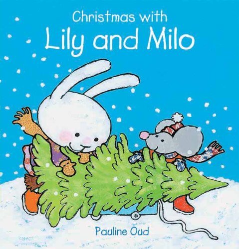 Cover for Pauline Oud · Christmas with Lily and Milo (Clavis Toddler: Language Development) (Gebundenes Buch) (2012)