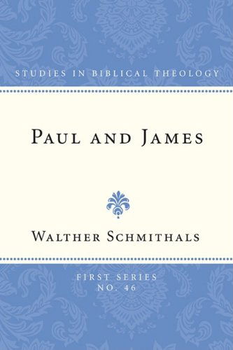 Cover for Walther Schmithals · Paul and James: (Studies in Biblical Theology, First) (Paperback Book) (2009)