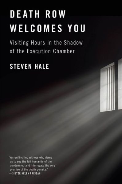 Cover for Steven Hale · Death Row Welcomes You (Bok) (2024)