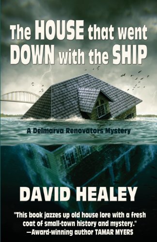 Cover for David Healey · The House That Went Down with the Ship (Paperback Book) (2013)