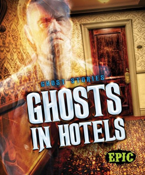 Cover for Lisa Owings · Ghosts in Hotels (Hardcover Book) (2016)