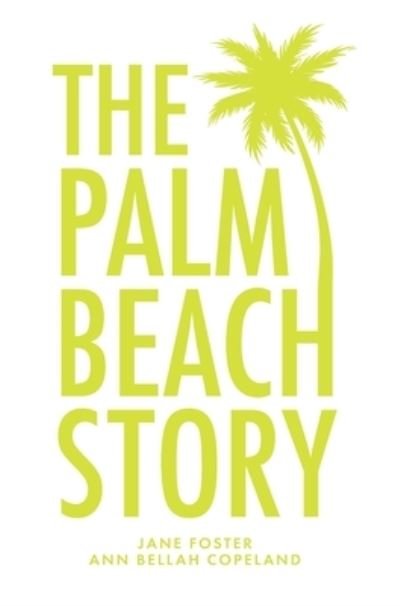 Cover for Jane Foster · Palm Beach Story (Book) (2021)