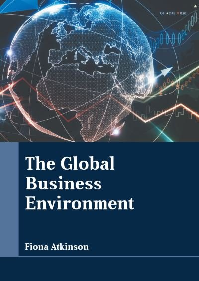 Cover for Fiona Atkinson · Global Business Environment (Buch) (2022)