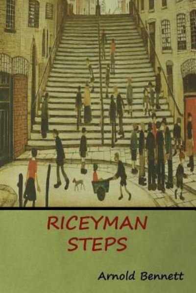 Cover for Arnold Bennett · Riceyman Steps (Paperback Bog) (2019)