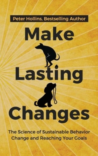 Cover for Peter Hollins · Make Lasting Changes (Pocketbok) (2019)