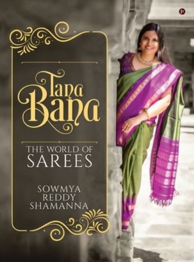 Cover for Sowmya Reddy Shamanna · Tana Bana (Gebundenes Buch) (2020)