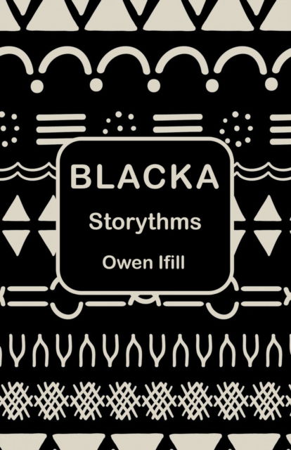 Cover for Owen Ifill · Blacka (Paperback Book) (2021)