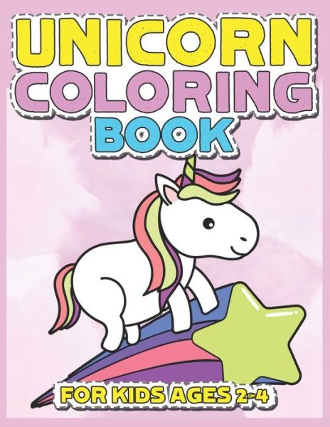 Cover for Jayce Carter · Unicorn Coloring Book for Kids Ages 2-4 (Paperback Book) (2019)