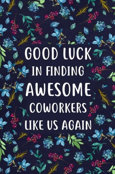 Paperland · Good Luck in Finding Awesome Coworkers (Book) (2024)