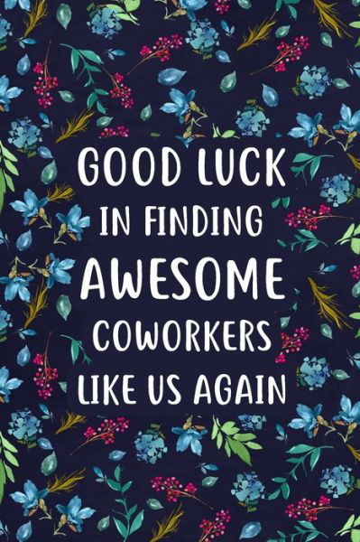 Paperland · Good Luck in Finding Awesome Coworkers (Buch) (2024)