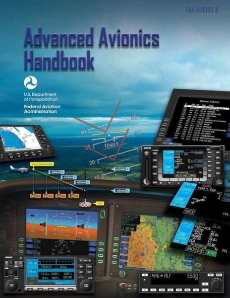 Cover for Federal Aviation Administration · Advanced Avionics Handbook (Pocketbok) (2018)