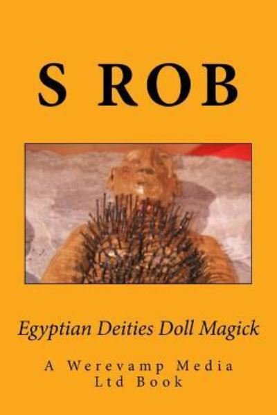 Cover for S Rob · Egyptian Deities Doll Magick (Paperback Book) (2018)