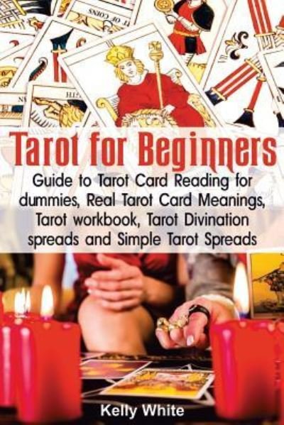 Cover for Kelly White · Tarot for Beginners (Paperback Book) (2018)