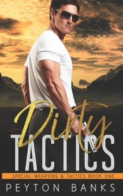 Cover for Peyton Banks · Dirty Tactics (Paperback Book) (2018)