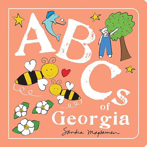 ABCs of Georgia - Sandra Magsamen - Kirjat - Sourcebooks, Incorporated - 9781728272283 - maanantai 1. toukokuuta 2023