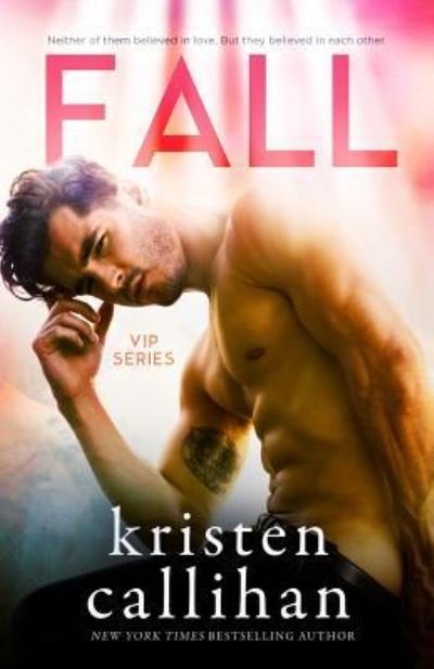 Fall - Kristen Callihan - Libros - Independently Published - 9781728735283 - 23 de octubre de 2018