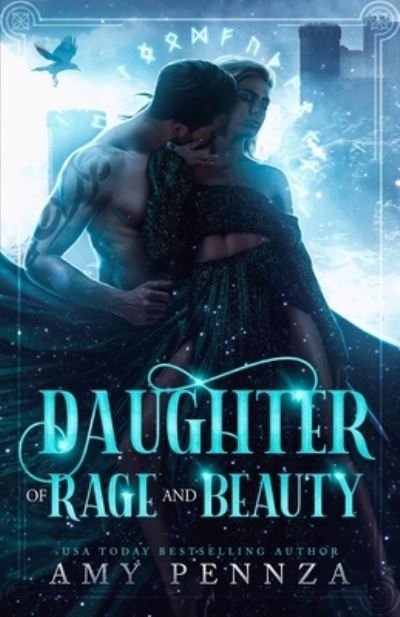 Amy Pennza · Daughter of Rage and Beauty (Paperback Bog) (2019)