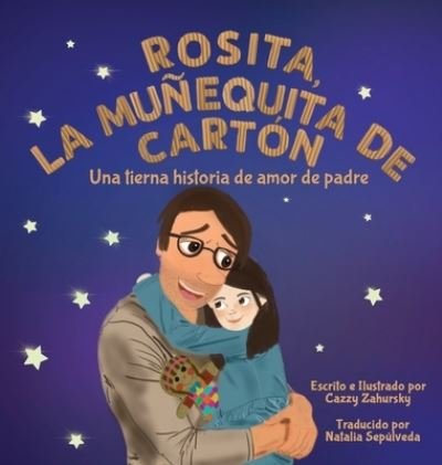 Cover for Cazzy Zahursky · Rosita, la Muñequita de Cartón (Bok) (2022)