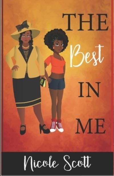 Cover for Nicole Scott · Best in Me (Book) (2021)