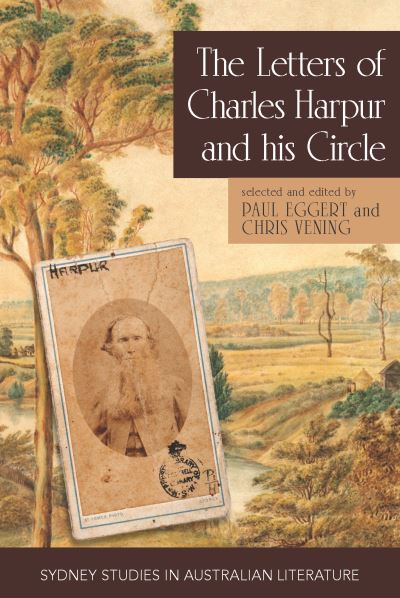 Cover for Paul Eggert · Letters of Charles Harpur and His Circle (Book) (2023)