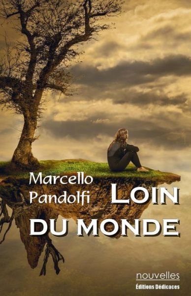 Cover for Marcello Pandolfi · Loin Du Monde (Paperback Book) (2015)