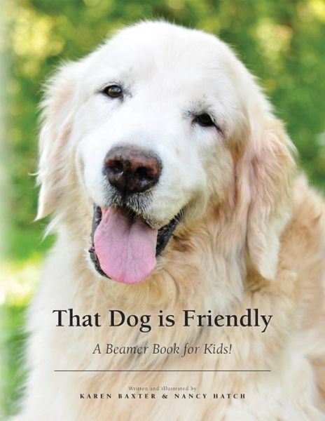 Cover for Karen Baxter · That Dog is Friendly (Paperback Book) (2018)