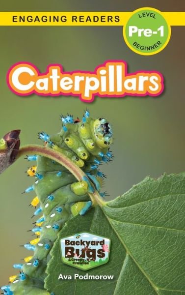 Cover for Ava Podmorow · Caterpillars (Book) (2022)