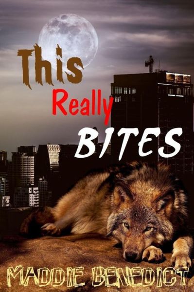 Cover for Maddie Benedict · This Really Bites (Paperback Book) (2019)